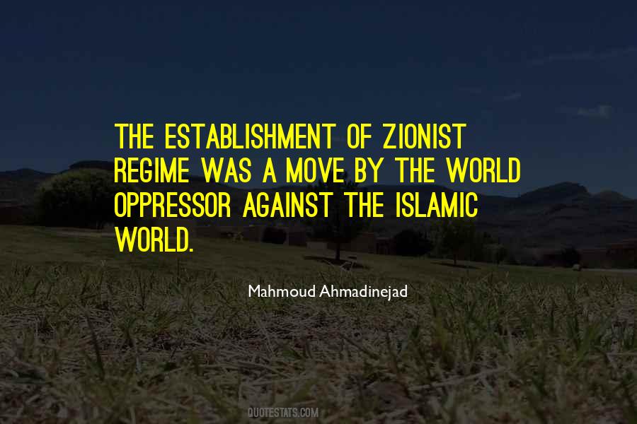 Mahmoud Ahmadinejad Quotes #1791971