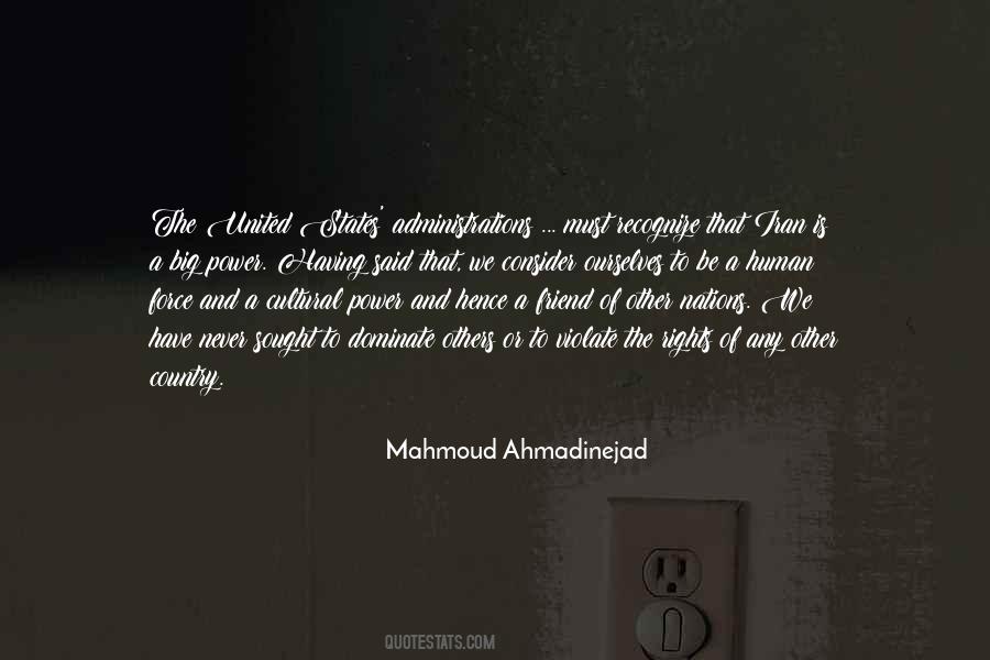 Mahmoud Ahmadinejad Quotes #738818