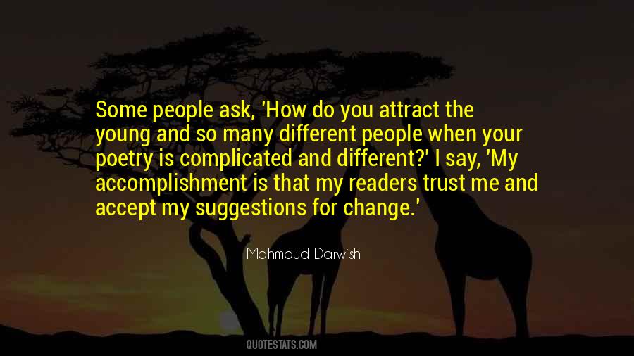 Mahmoud Darwish Quotes #1029691