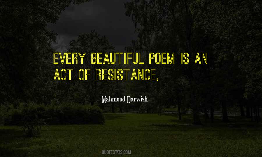 Mahmoud Darwish Quotes #1038095