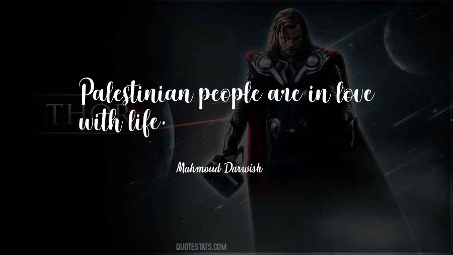 Mahmoud Darwish Quotes #1040844