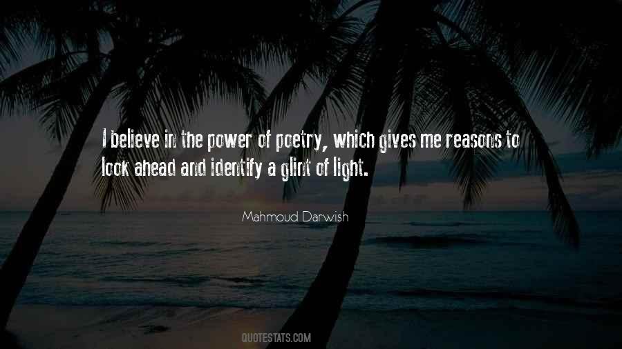 Mahmoud Darwish Quotes #1100312