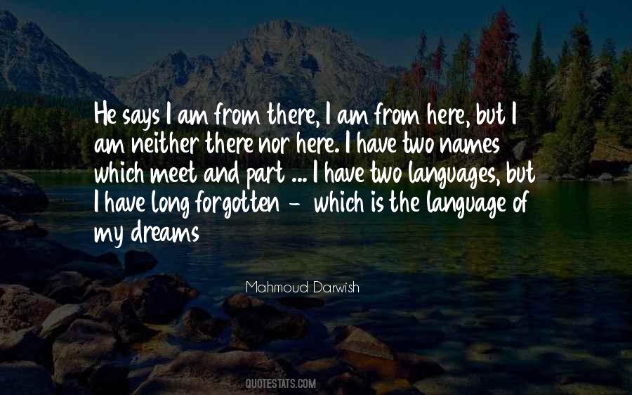 Mahmoud Darwish Quotes #1113692