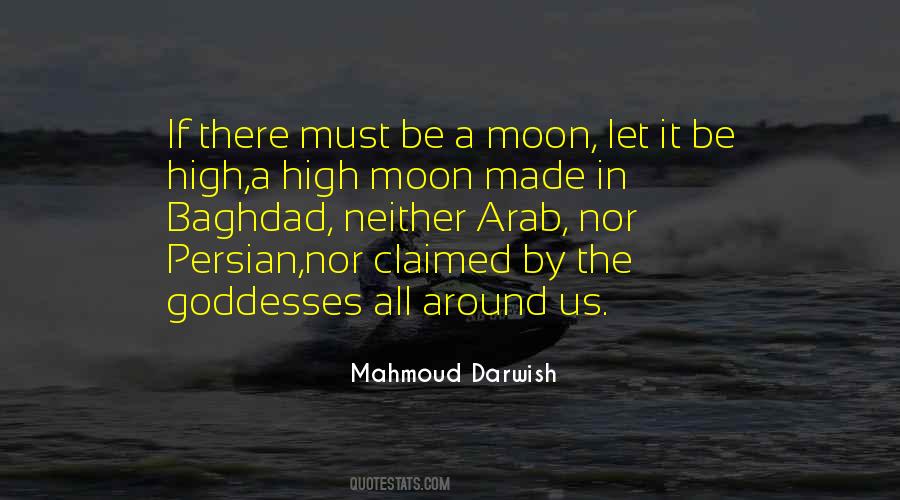 Mahmoud Darwish Quotes #1127907