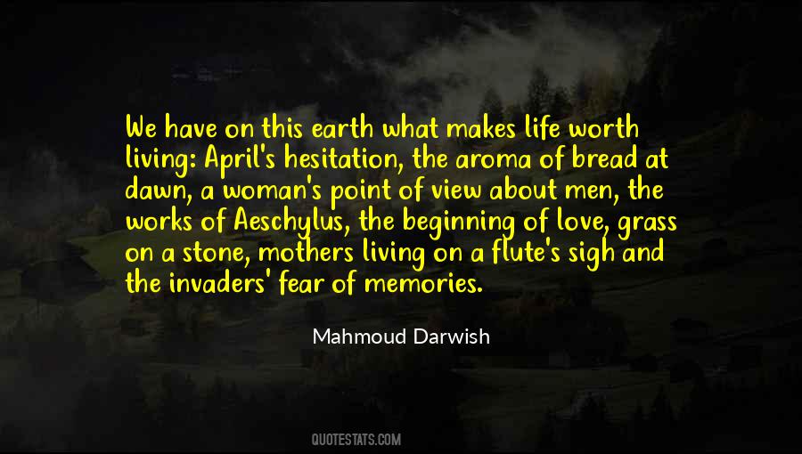 Mahmoud Darwish Quotes #1315143