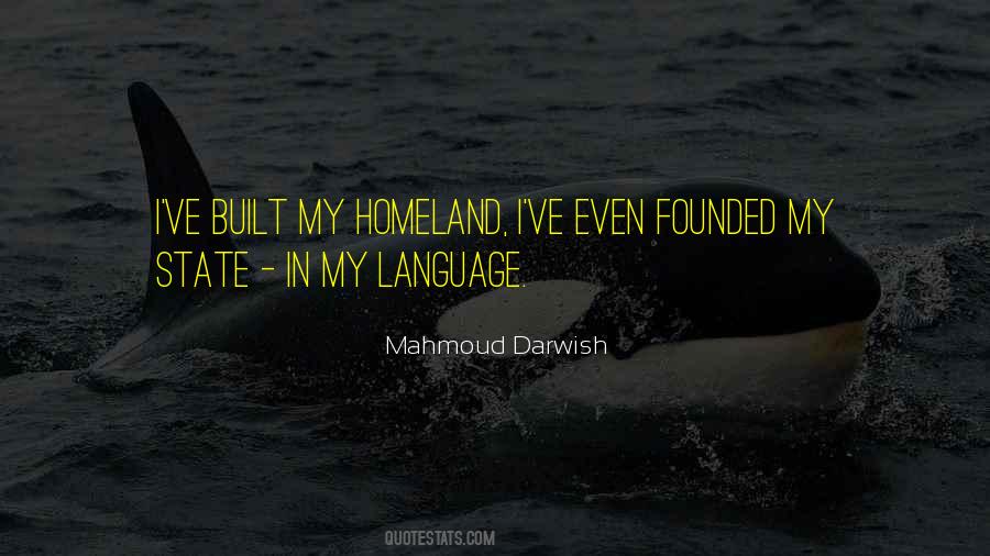 Mahmoud Darwish Quotes #1585283