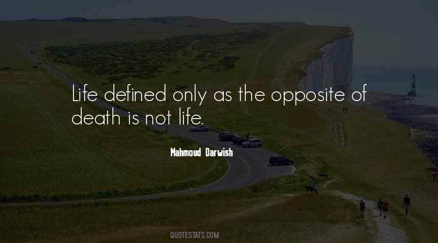 Mahmoud Darwish Quotes #16588