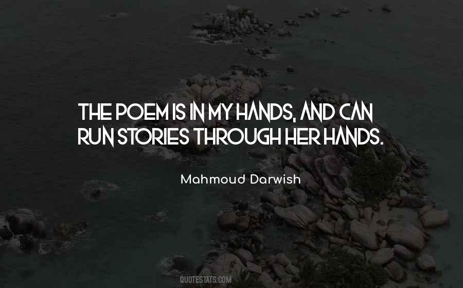 Mahmoud Darwish Quotes #1665088