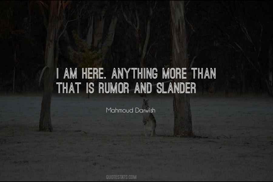 Mahmoud Darwish Quotes #1739800
