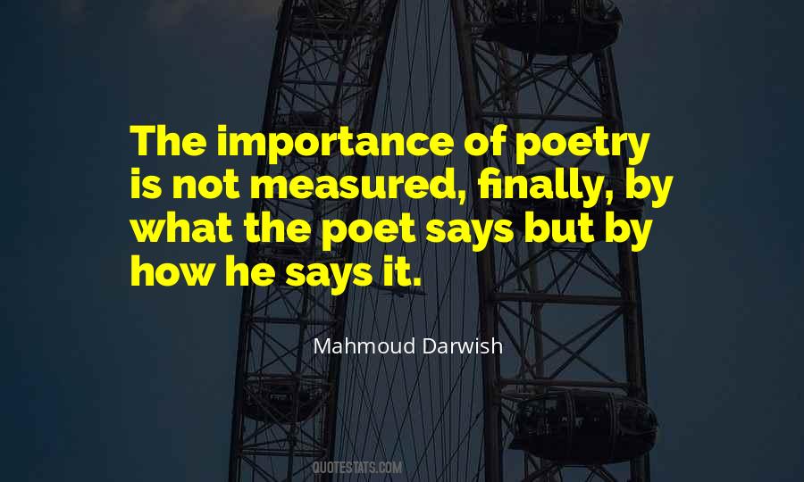 Mahmoud Darwish Quotes #480739