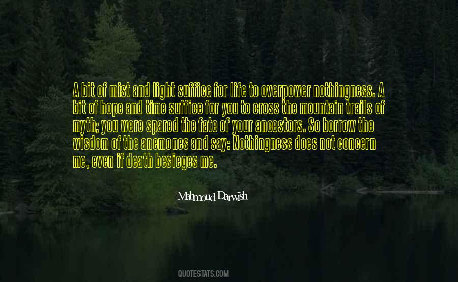 Mahmoud Darwish Quotes #58761