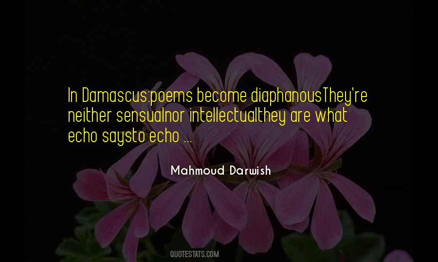 Mahmoud Darwish Quotes #91303