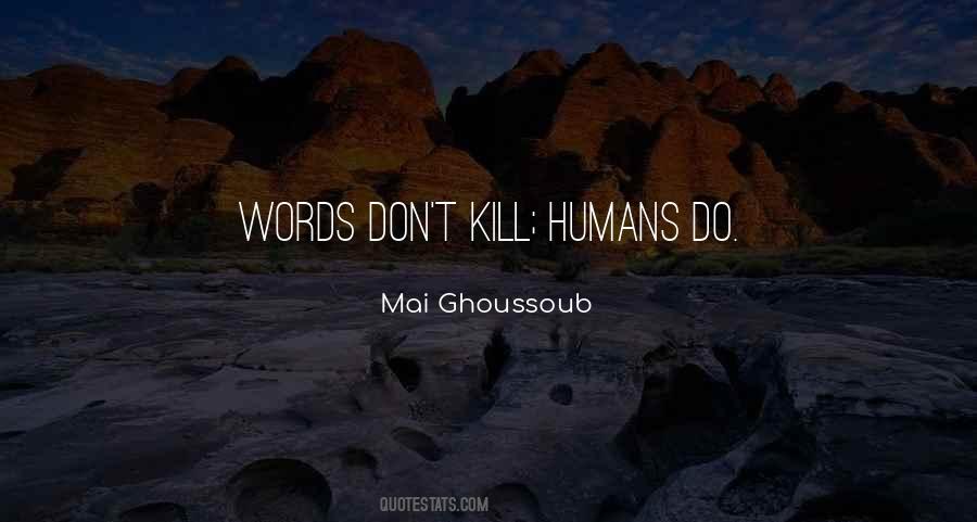 Mai Ghoussoub Quotes #477405