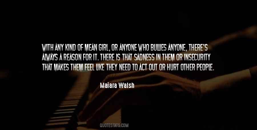 Maiara Walsh Quotes #229719