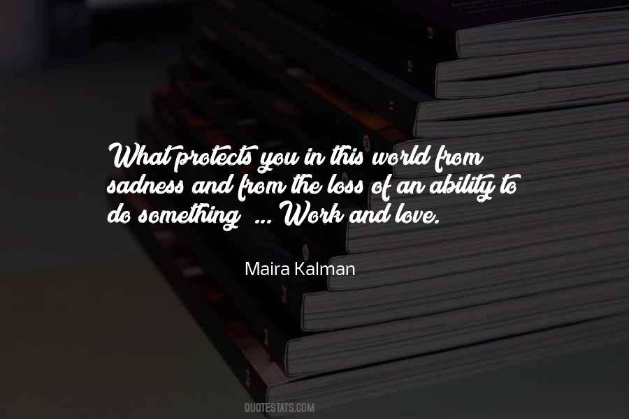 Maira Kalman Quotes #464152