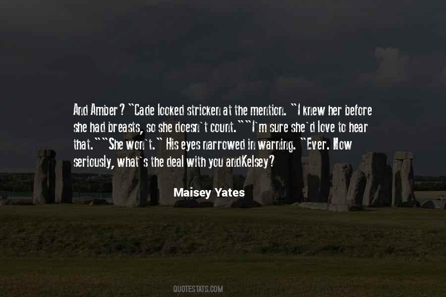 Maisey Yates Quotes #1716306