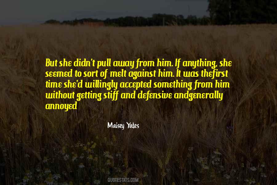 Maisey Yates Quotes #463857