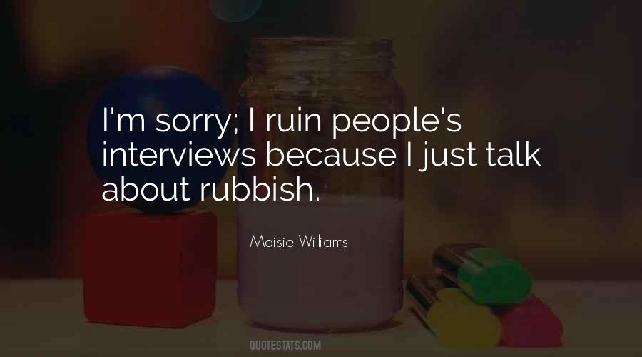 Maisie Williams Quotes #1102031