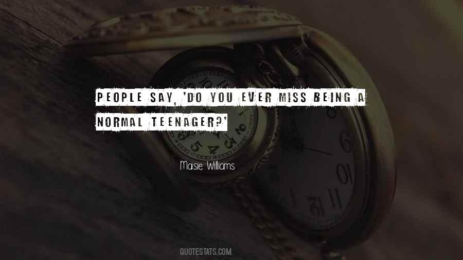 Maisie Williams Quotes #1255239