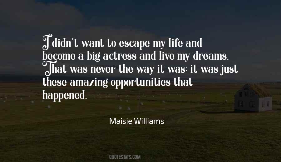 Maisie Williams Quotes #1690115