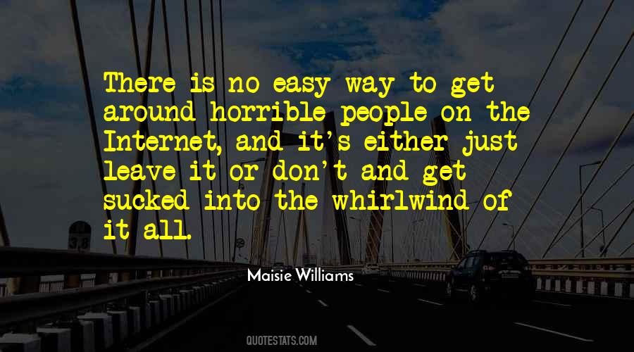 Maisie Williams Quotes #1753746