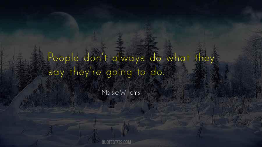 Maisie Williams Quotes #222156