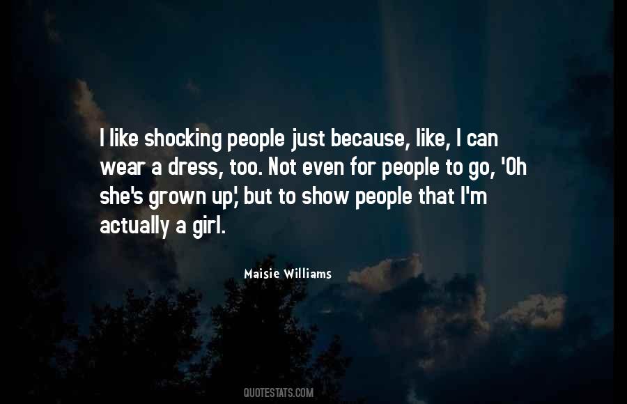 Maisie Williams Quotes #582253