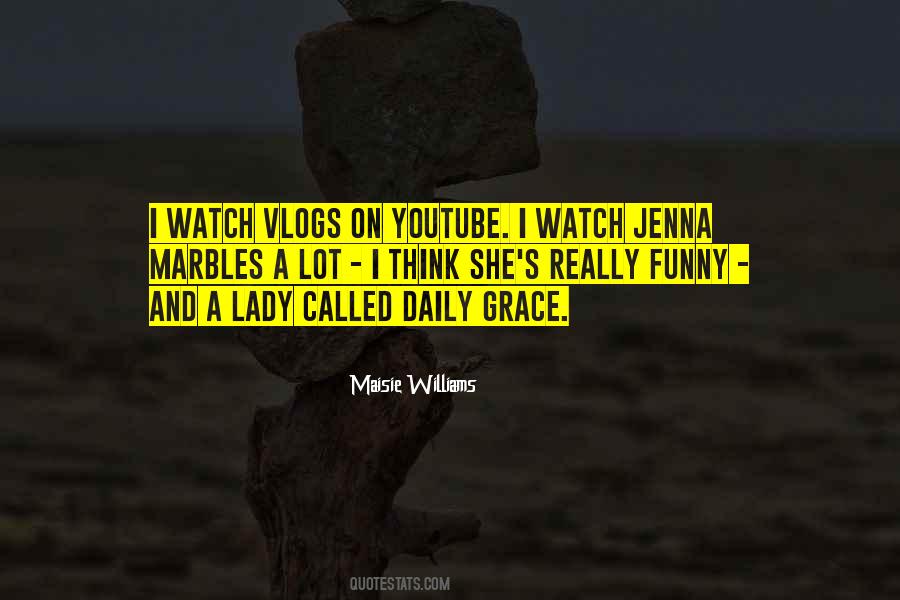 Maisie Williams Quotes #800142