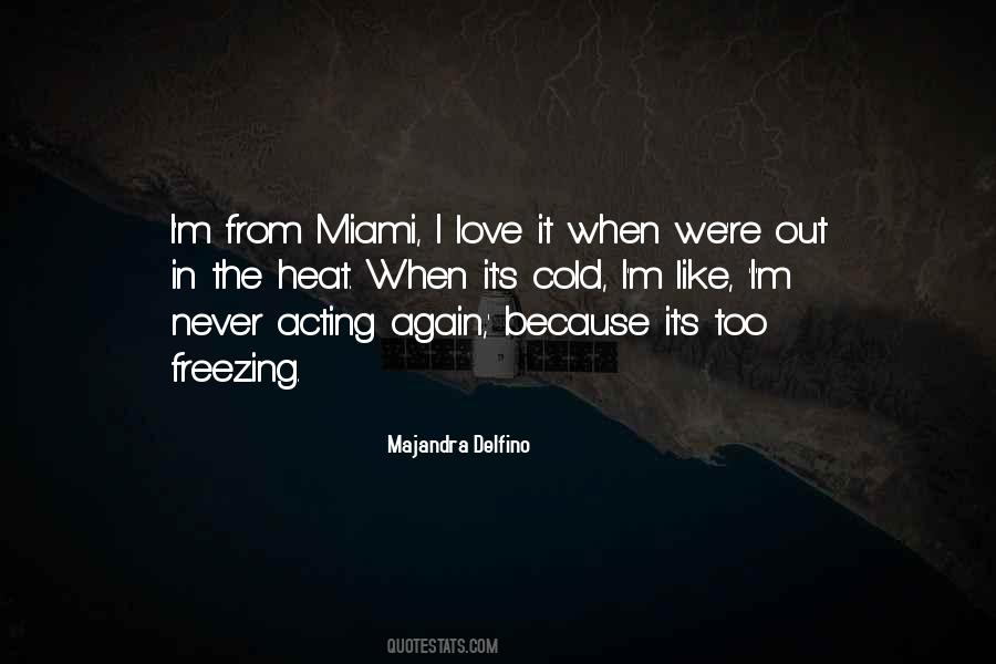 Majandra Delfino Quotes #1422868
