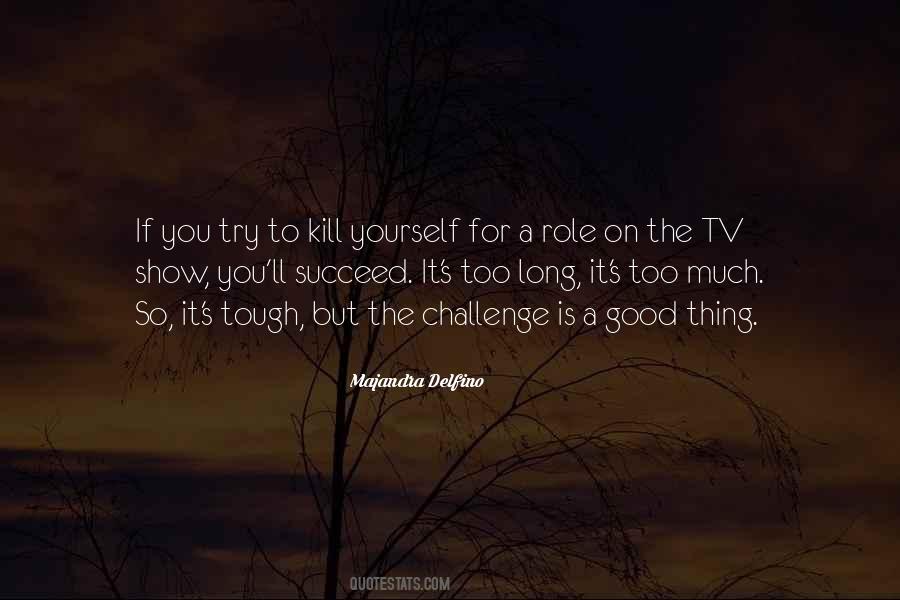 Majandra Delfino Quotes #54298