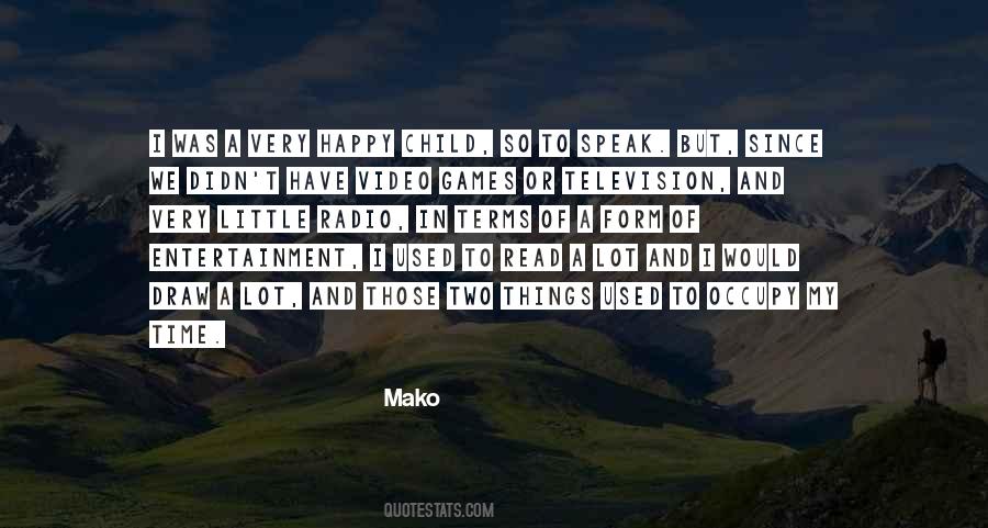 Mako Quotes #818123