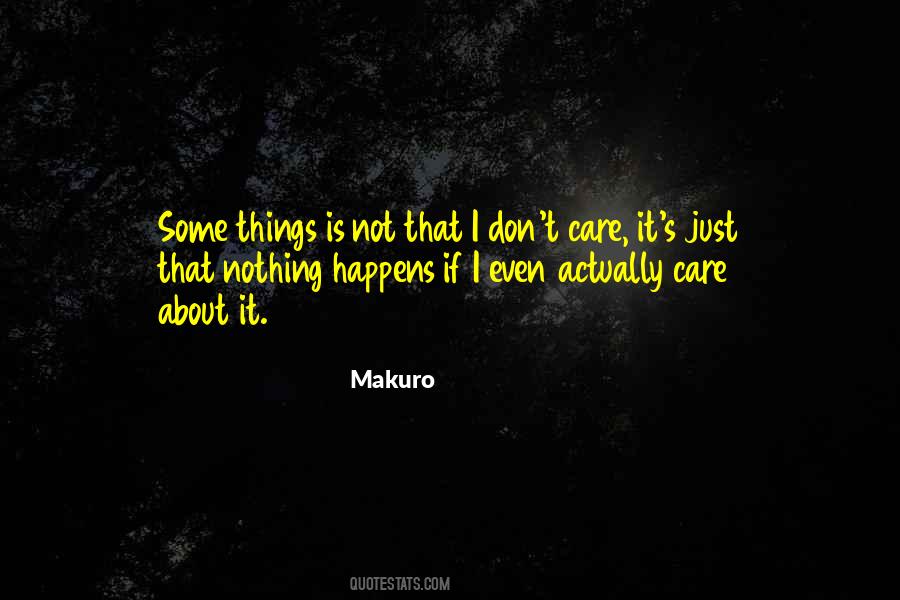 Makuro Quotes #1255382