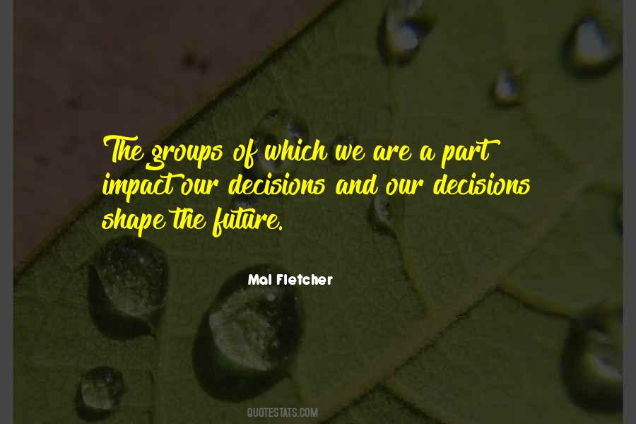 Mal Fletcher Quotes #900465