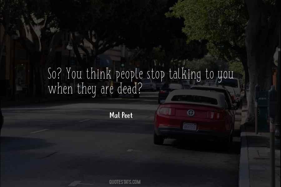 Mal Peet Quotes #1298662