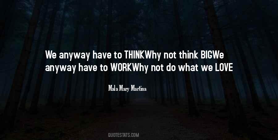Mala Mary Martina Quotes #331889
