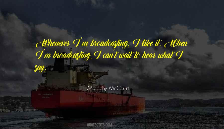 Malachy McCourt Quotes #1302096