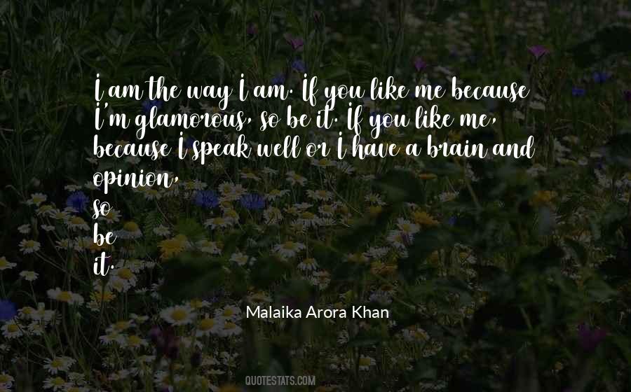 Malaika Arora Khan Quotes #227611