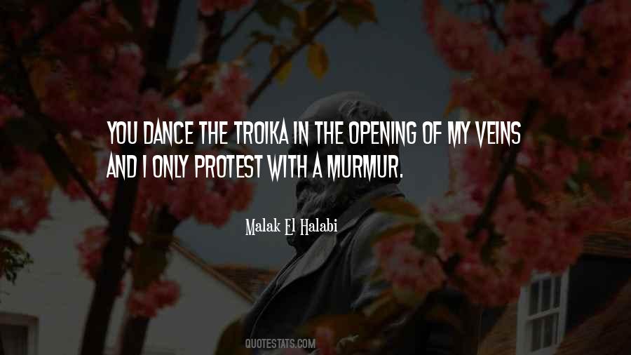 Malak El Halabi Quotes #1102859