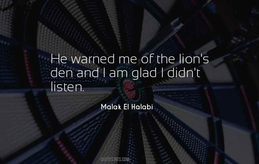 Malak El Halabi Quotes #962671