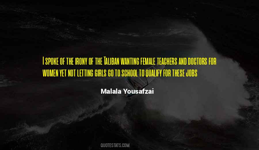 Malala Yousafzai Quotes #1510725