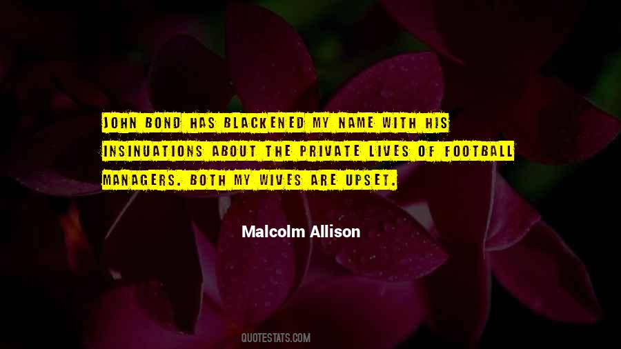 Malcolm Allison Quotes #984112