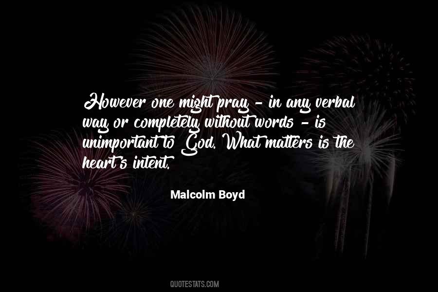 Malcolm Boyd Quotes #1808108