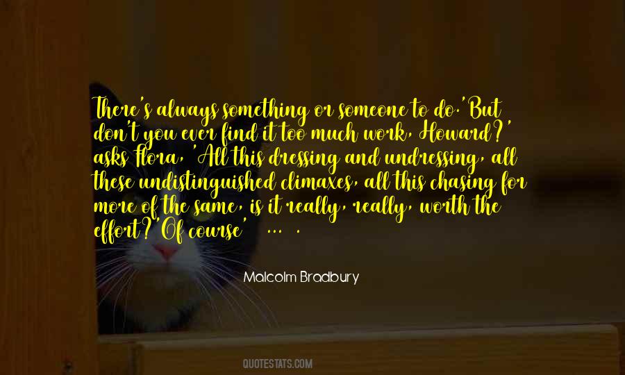 Malcolm Bradbury Quotes #1122152