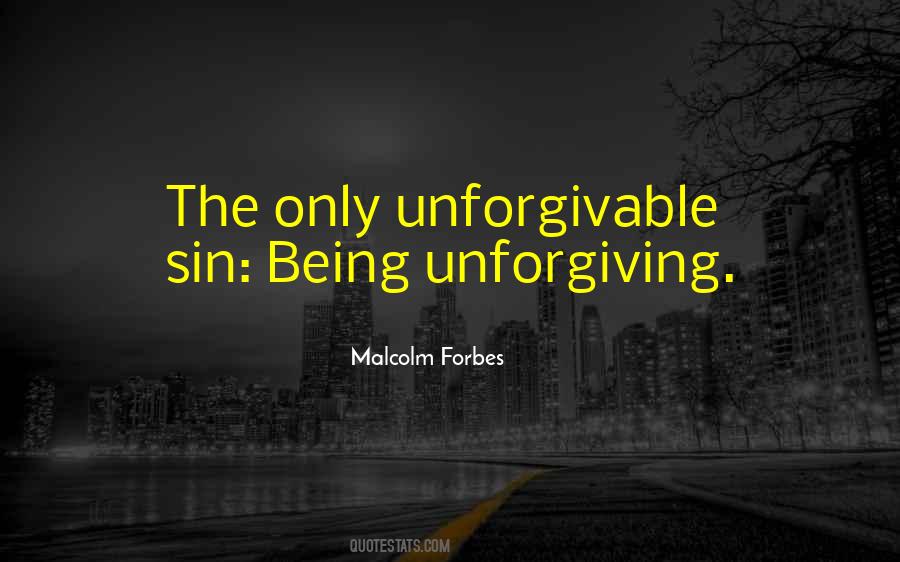 Malcolm Forbes Quotes #1482993
