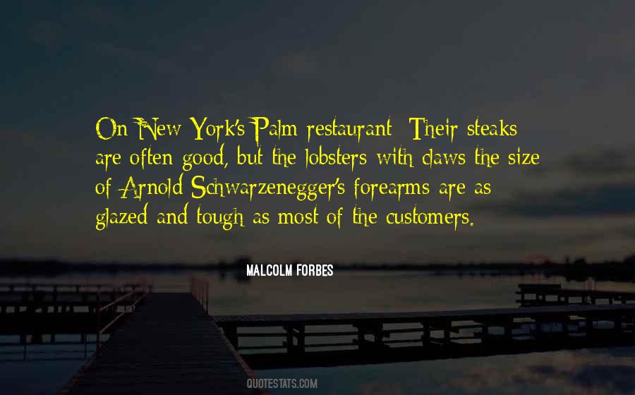 Malcolm Forbes Quotes #1510805