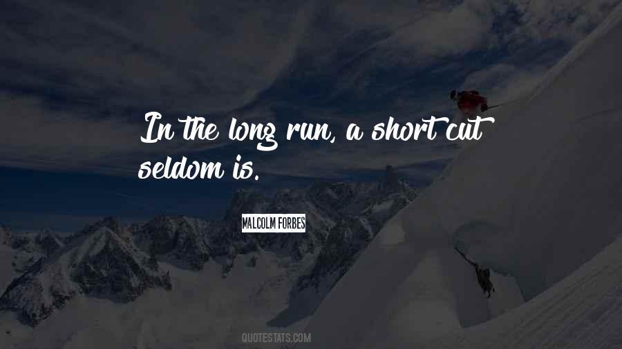 Malcolm Forbes Quotes #1819404