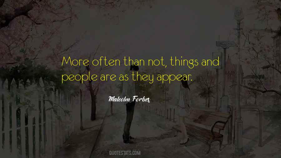 Malcolm Forbes Quotes #195581