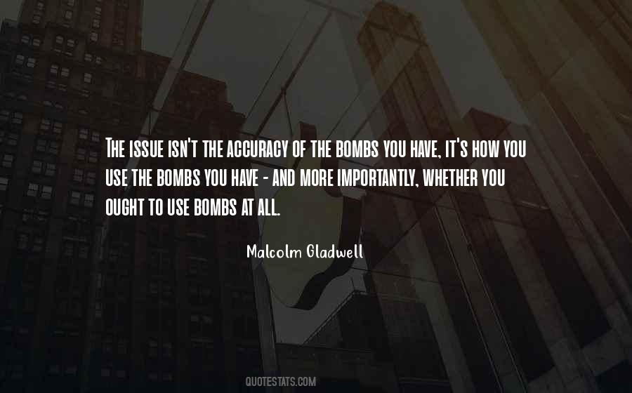 Malcolm Gladwell Quotes #1584165