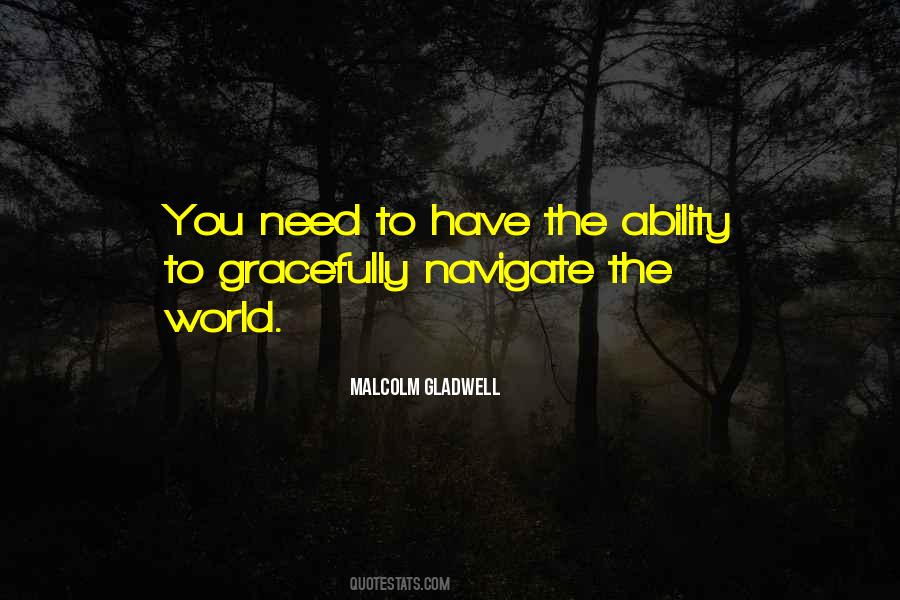 Malcolm Gladwell Quotes #1592600