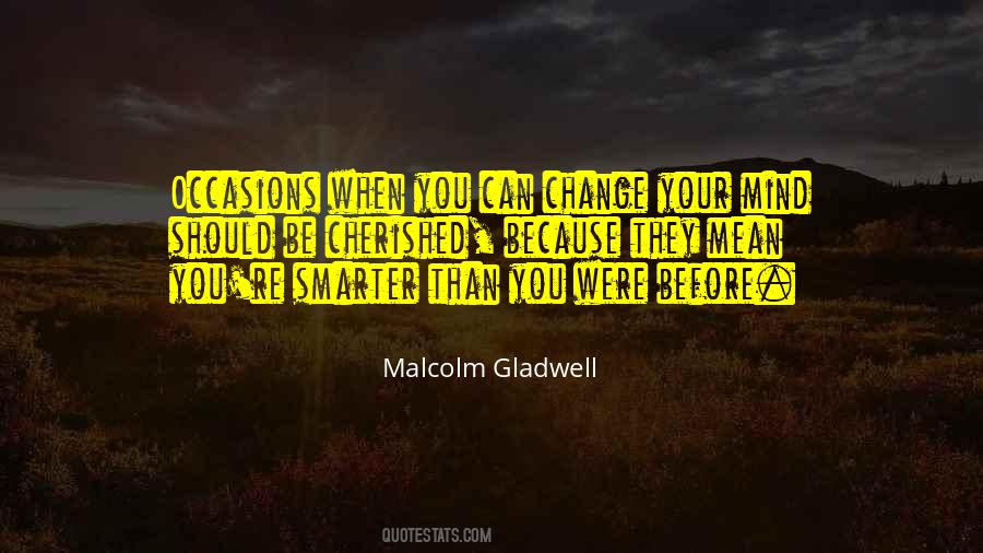 Malcolm Gladwell Quotes #426114